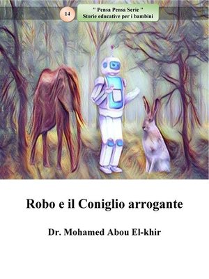 cover image of Robo e il coniglio arrogante